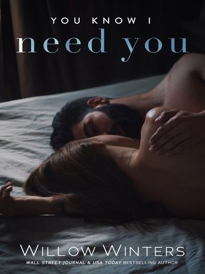 cover image of You Know I Need You